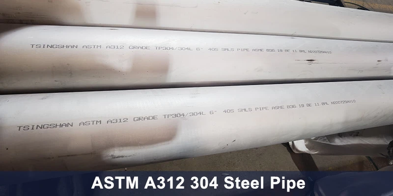 ASTM A312 304 鋼管: 仕様と用途